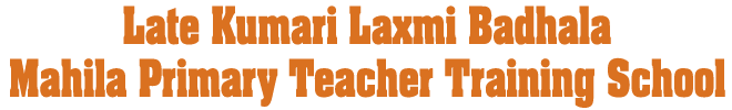 Late Kumari Laxmi Badhala Mahila Primary Teacher Training School, Govindgarh Jaipur